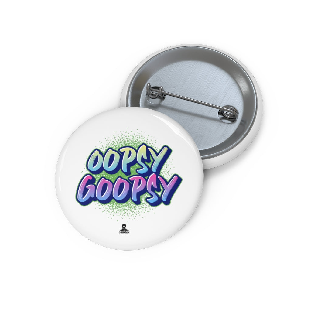 OOPSY GOOPSY Pin Buttons
